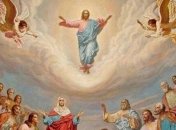 Вознесіння Господнє 2020: історія, дата і традиції свята