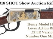 Миллионная винтовка Henry Lever Action побьет рекорды торгов (Видео)