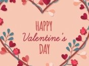 Яка історія Дня Святого Валентина