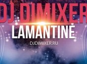 DJ DimixeR презентовал клип на композицию "Lamantine" (Видео)