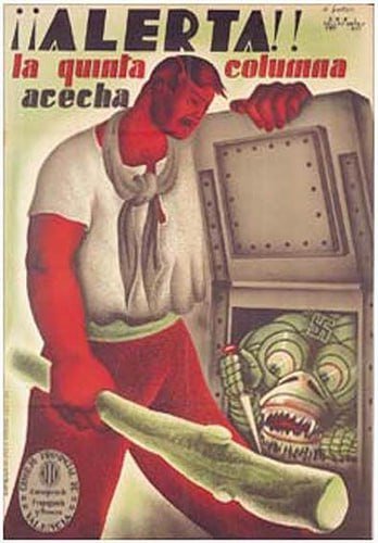 Плакат іспанських республіканців - Увага, п'ята колона сховалася! 1936 рік