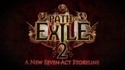 Студия Grinding Gear анонсировала новую Path of Exile 2 (Видео)