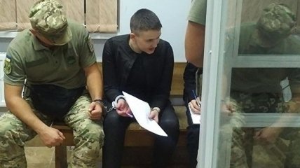 Савченко заявила, что теряет зрение и слух: суд перенесли 
