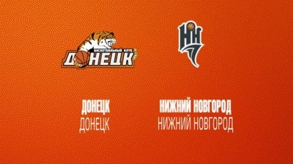 Единая лига ВТБ: "Донецк" - "Нижний Новгород"