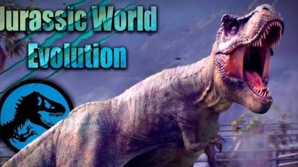Вышла официально игра Jurassic World: Evolution (Видео) 
