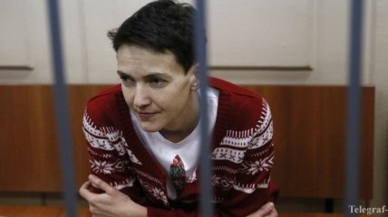 ФСИН РФ: Савченко не ест три дня